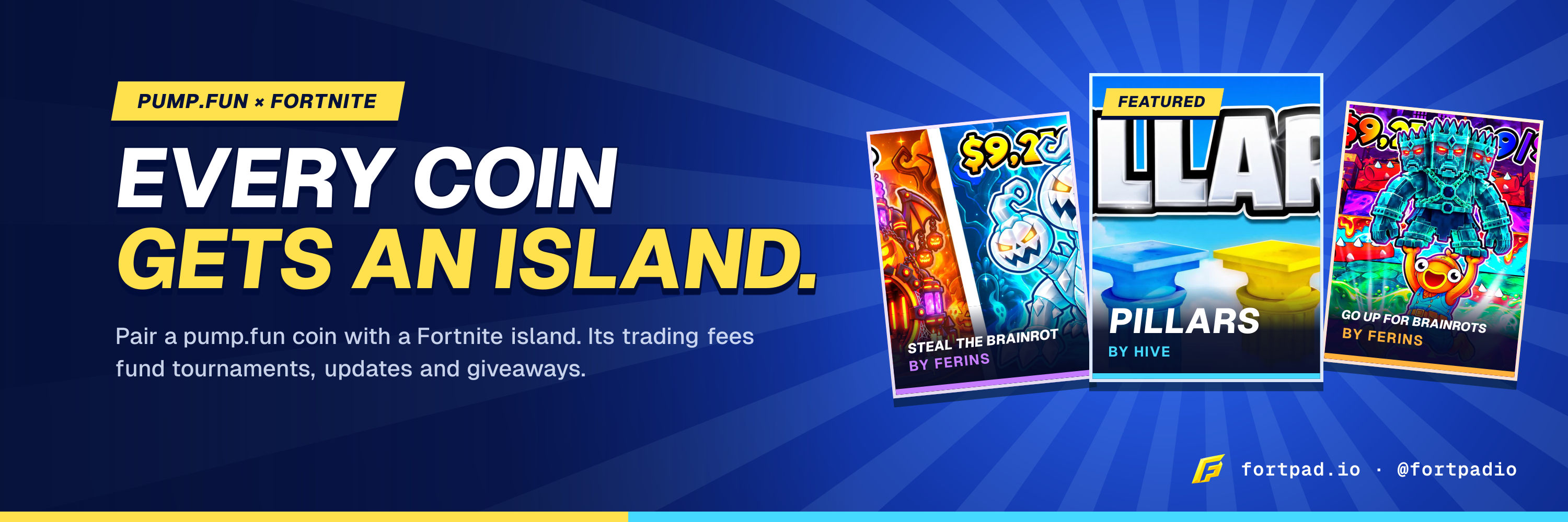 FortPad X header: Every coin gets an island, with three Fortnite island item-shop tiles